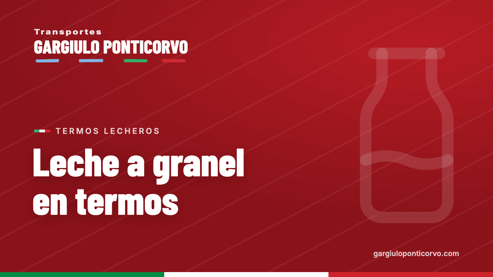 Transportes Gargiulo Ponticorvo: leche a granel en termos